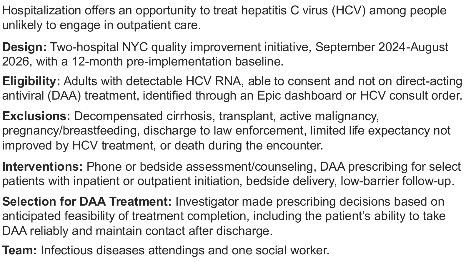 Study design, eligibility, exclusions, interventions, treatment selection, and the HCV team.